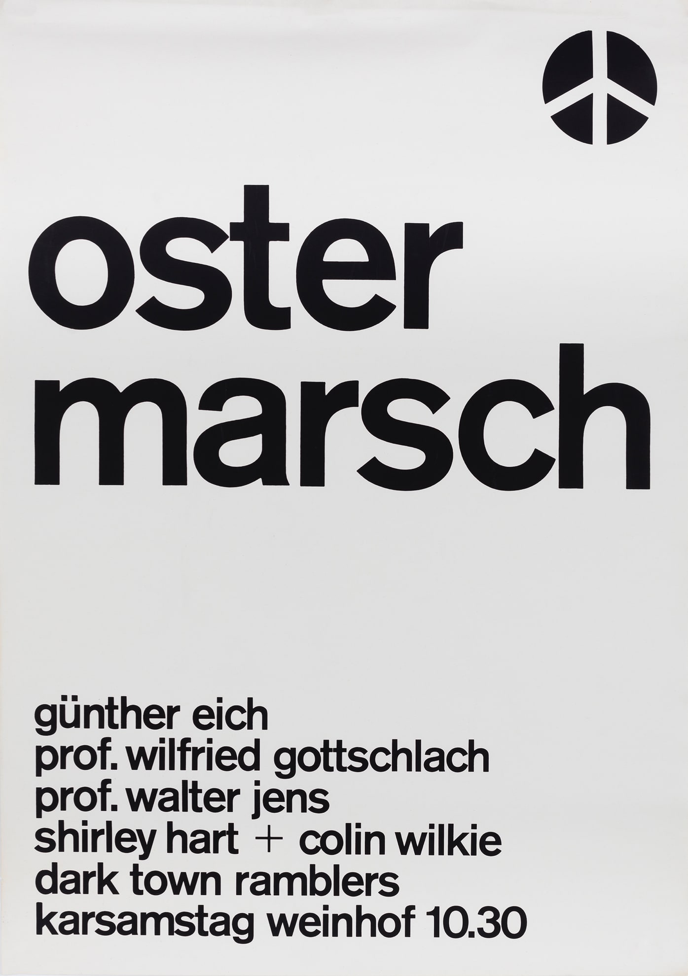 Plakat „Ostermarsch“ (ca. 1968). Gestaltung: Otl Aicher. Foto: Oleg Kuchar. © Florian Aicher Rotis, HfG-Archiv / Museum Ulm. HfG-Ar Ai G div Plakate gs6 schk6 u 10 (5a).